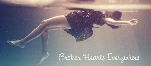 Broken Hearts Everywhere