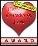 Spreader of Love Award