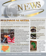 MISSÃO PEQUENINOS NA NIGÉRIA: nos ajude a ir pregar o Evangelho!