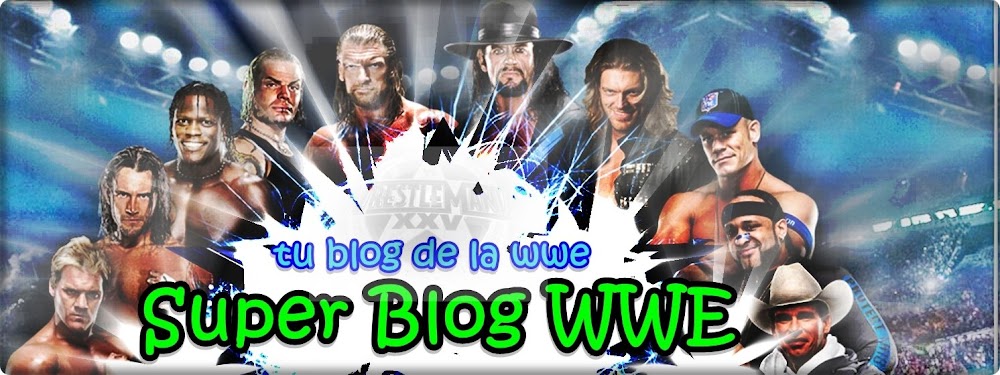 Super Blog Wwe : RAW , Smackdown! y ECW