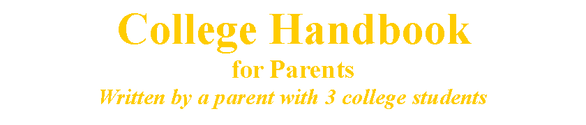 A College Handbook for Parents