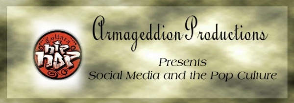 Armageddion Productions presents Social Media and the Pop Culture