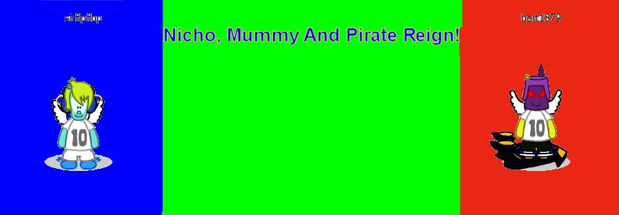 Nicho, mummy suit and Pirate reign
