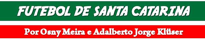 FUTEBOL DE SANTA CATARINA