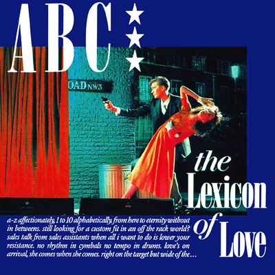 The Lexicon of Love II - ABC Songs, Reviews, Credits