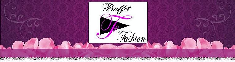 Buffet Fashion