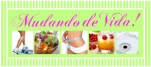 Blog: Mudando de Vida!!