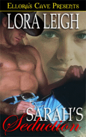 Lora Leigh : Serie: Men of August Sarah+seduction