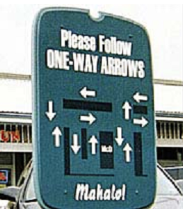 please follow one way signs