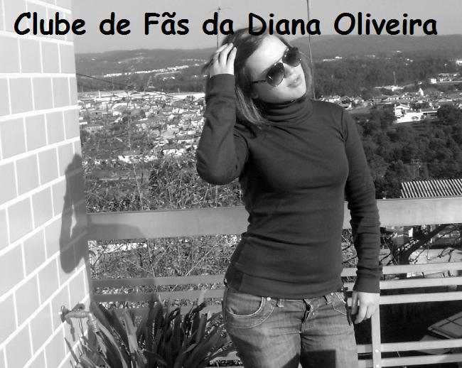 Clube de Fans da Diana Oliveira