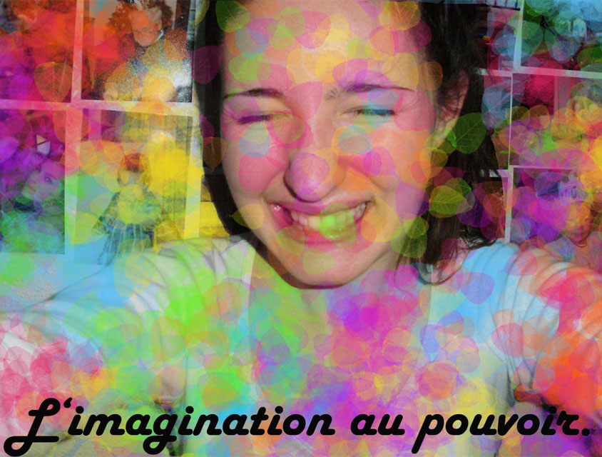 L'imagination au pouvoir