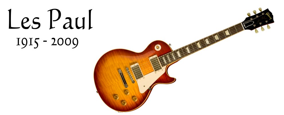 [Les+Paul+RIP.jpg]