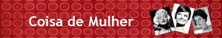 Coisa de Mulher