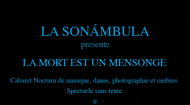 La Sonámbula - Français