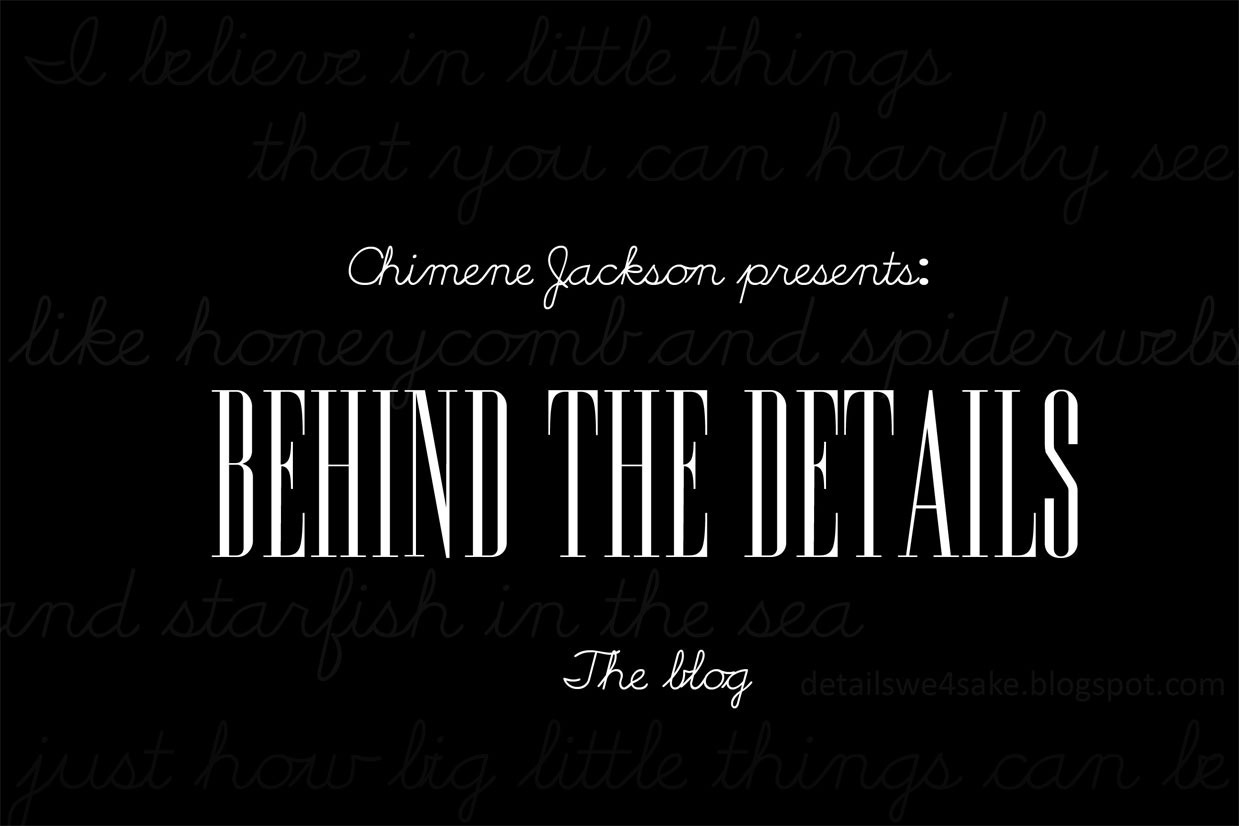 Chimene:  Behind the Details