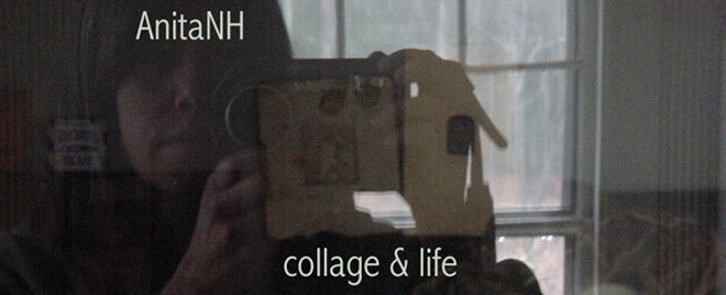 AnitaNH: Collage & Life