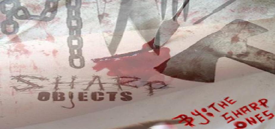 {•------» Sharp Objects by The Sharpones. «------•