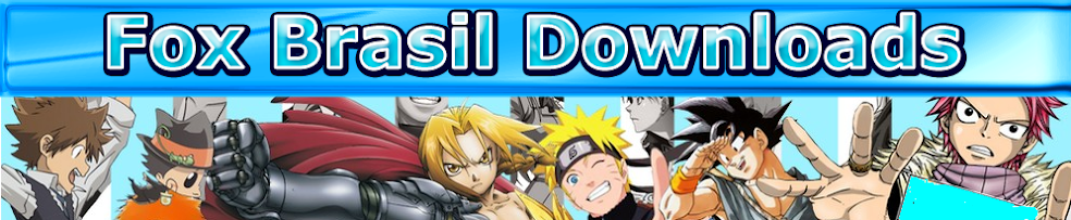 Fox Brasil Downloads