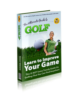 The Ultimate Guide To Golf