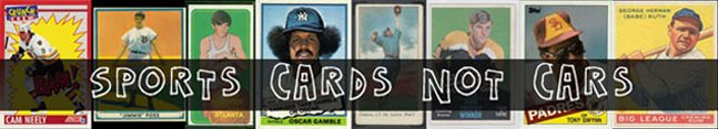 Sports Cards Not Cars