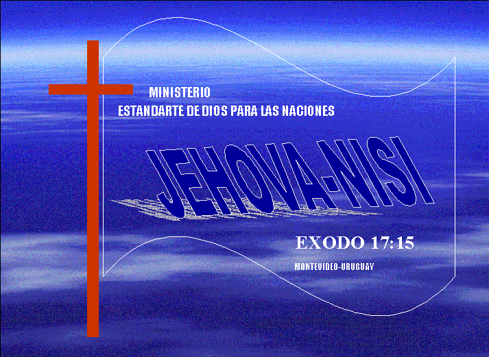 ESTANDARTE DE DIOS PARA LAS NACIONES