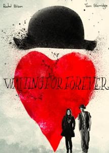 Waiting For Forever Poster
