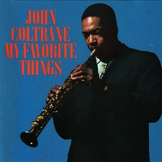 Qu'écoutez-vous en ce moment ? - Page 19 John+Coltrane+-+My+Favorite+Things