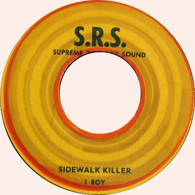 I-Roy Sidewalk Killer label