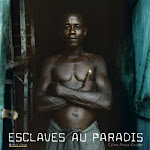 Esclaves au Paradis