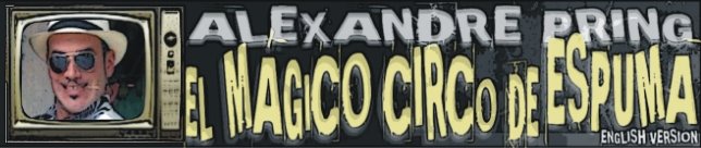 El Mágico Circo de Espuma - english