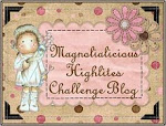 Magnolia-licious Highlites Challenge Blog