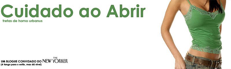 Cuidado ao Abrir