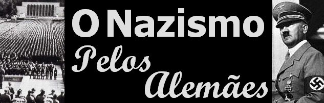 O Nazismo Pelos Alemães