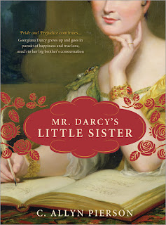 Mr. Darcy’s Little Sister – C. Allyn Pierson
