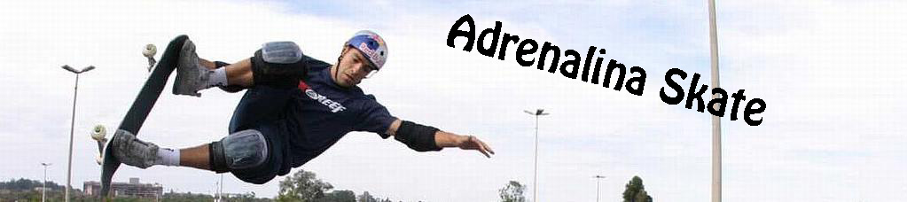 Adrenalina Skate