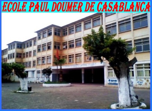 ECOLE PAUL DOUMER DE CASABLANCA