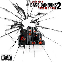 Sonny Vega - Bass Cannons 2: Armored Noise