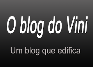 O blog do Vini