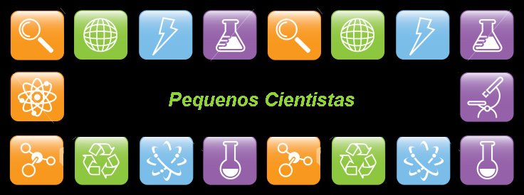 Pequenos Cientistas