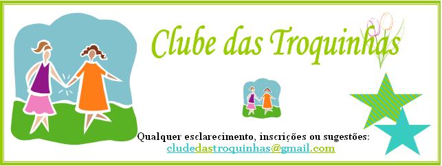 Clube das Troquinhas