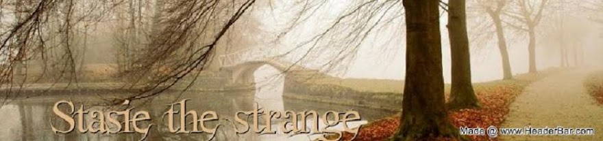 Stasie the Strange