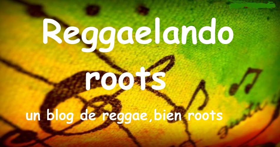 Reggaelando roots