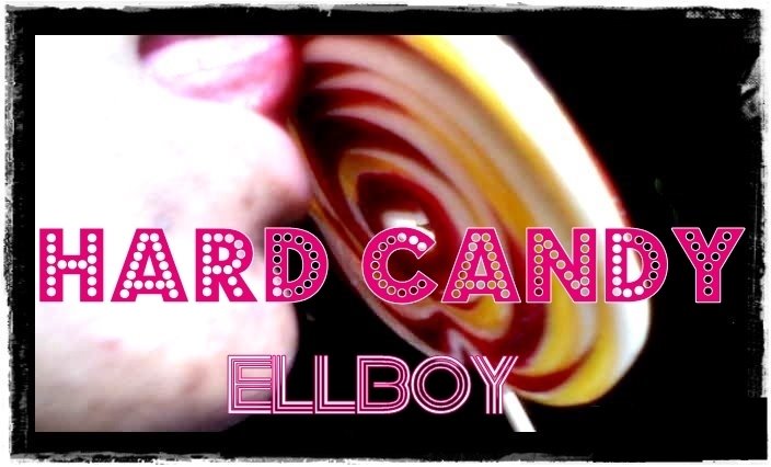 ellboy' HARD CANDY