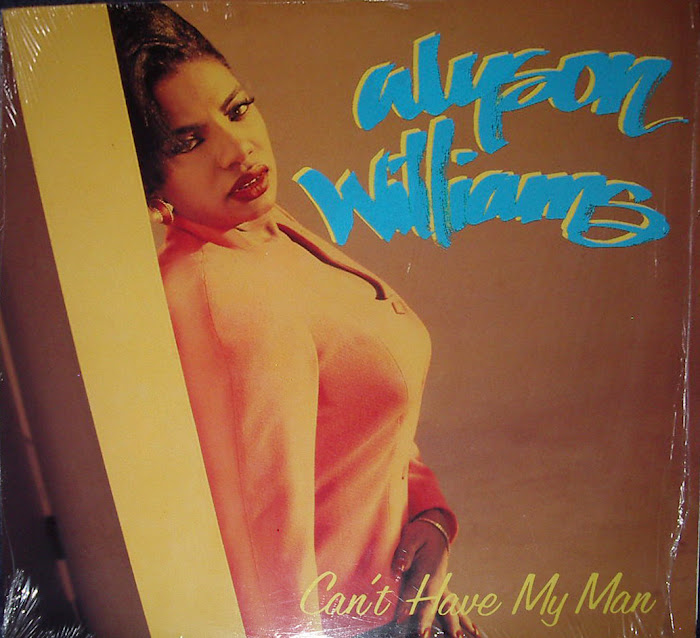 12'' Allyson Williams - Can't Have My Man 1992