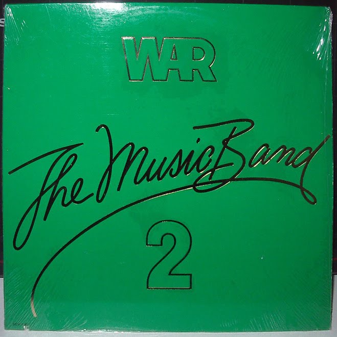 War - The Music Band 2 - 1979