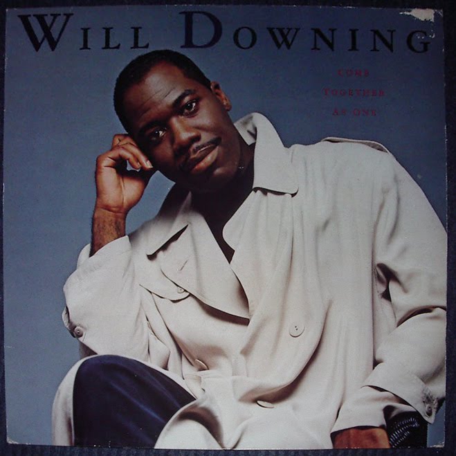 Will Downing - Come Together As One 1989