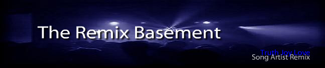 The Remix Basement