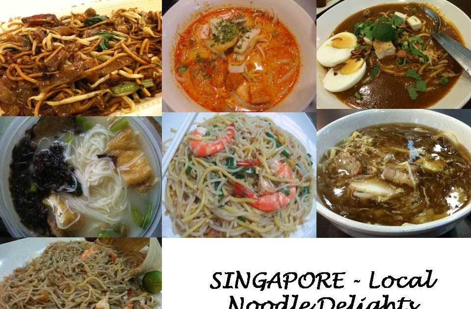 Popular Noodles in Singapore (the must try)