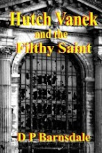 Hutch Vanek and the Filthy Saint