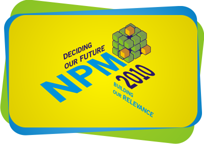 NPM2010 Deciding our Future.Building our Relevance